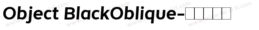 Object BlackOblique字体转换
